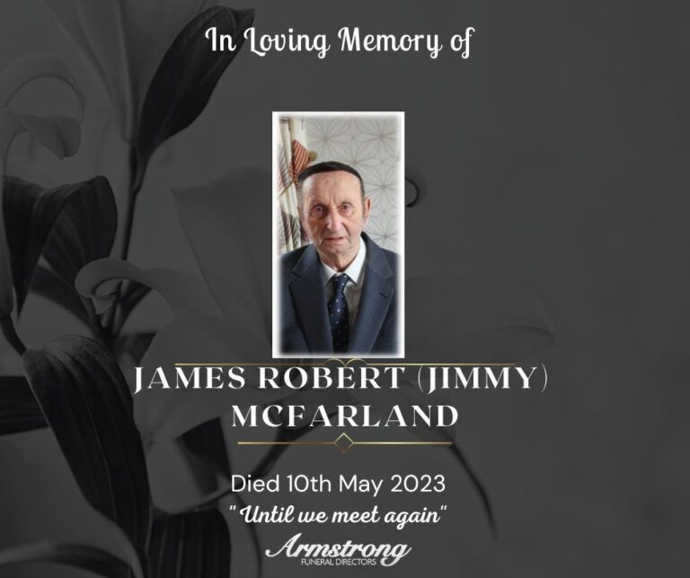 MCFARLAND, JAMES ROBERT (JIMMY) - Armstrong Funeral Directors